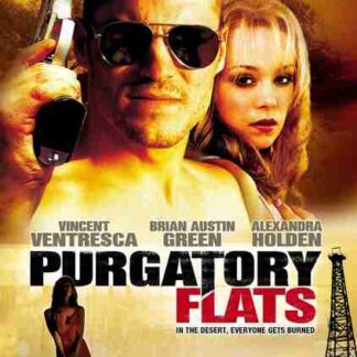 Purgatory Flats (2003) Starring Vincent Ventresca on DVD