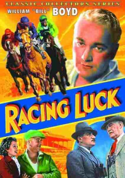 Racing Luck (1935) Starring William Boyd on DVD
