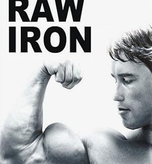 Raw Iron: The Making of 'Pumping Iron' (2002) DVD