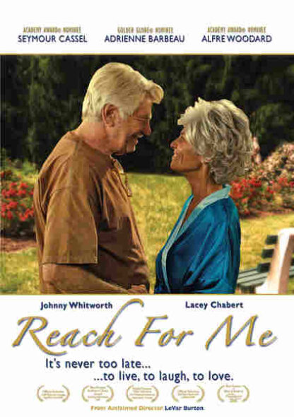 Reach for Me (2008) Starring Seymour Cassel on DVD