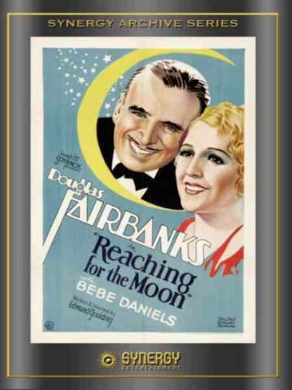 Reaching for the Moon (1930) Starring Douglas Fairbanks on DVD