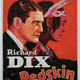 Redskin (1929) Starring Richard Dix on DVD