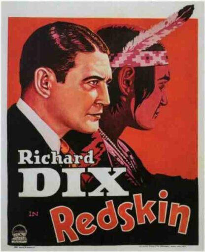 Redskin (1929) Starring Richard Dix on DVD