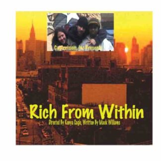 Rich from Within (2007) Starring C.L. Rivera on DVD