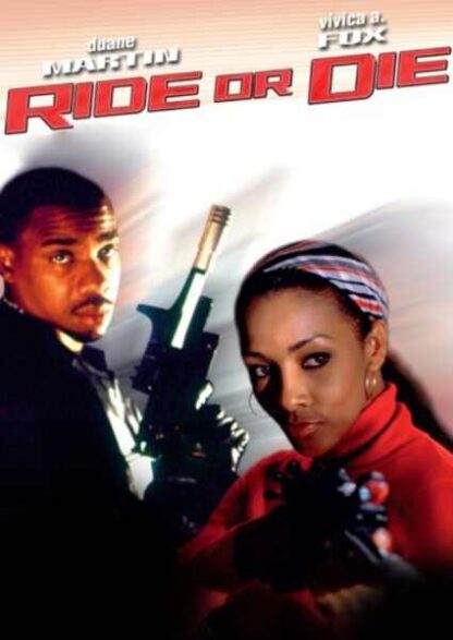 Ride or Die (2003) Starring Duane Martin on DVD - Image 3