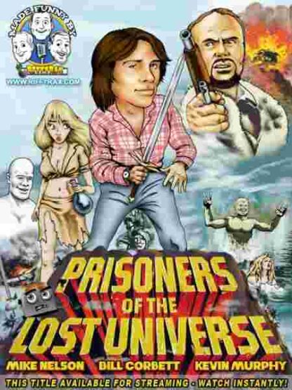 RiffTrax: Prisoners of the Lost Universe (2012) Starring Michael J. Nelson on DVD