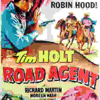 Road Agent (1952) Starring Tim Holt on DVD