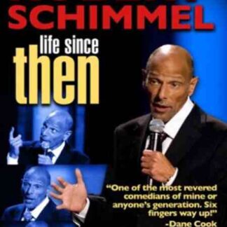Robert Schimmel: Life Since Then (2009) Starring Robert Schimmel on DVD