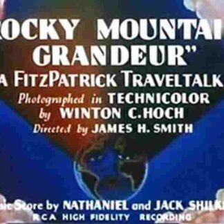 Rocky Mountain Grandeur (1937) Starring  on DVD