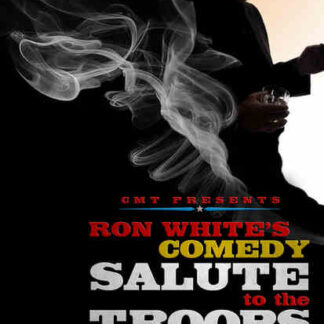 Ron White Comedy Salute to the Troops 2012 (2012) Starring Ron White on DVD