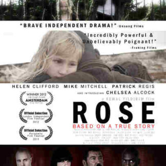 Rose (2012) Starring Helen Clifford on DVD