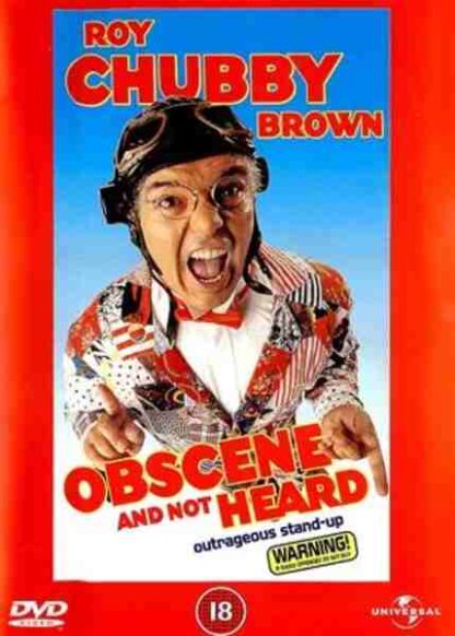 Roy Chubby Brown: Obscene and Not Heard (1997) Starring Roy 'Chubby' Brown on DVD