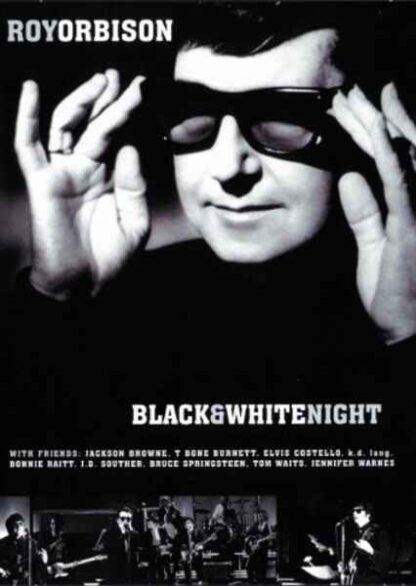 Roy Orbison and Friends: A Black and White Night (1988) Starring Roy Orbison on DVD