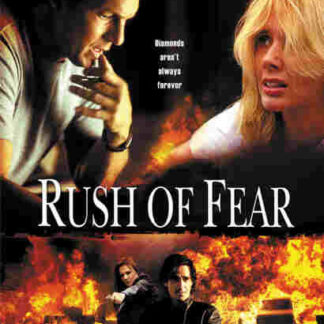Rush of Fear (2003) Starring Rosanna Arquette on DVD