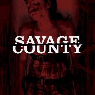 Savage County (2010) Starring Ana Ayora on DVD