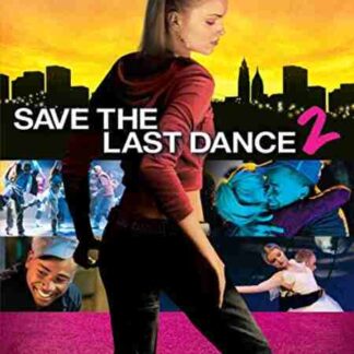 Save the Last Dance 2 (2006) Starring Izabella Miko on DVD