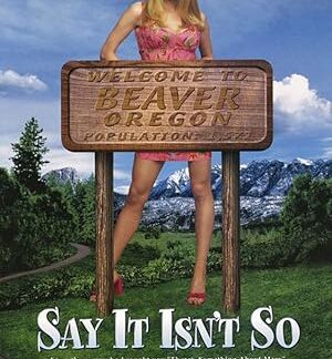 Say It Isn't So (2001) DVD