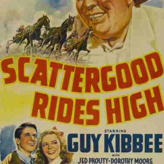 Scattergood Rides High (1942) Starring Guy Kibbee on DVD