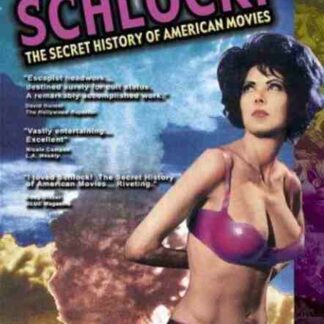 Schlock! The Secret History of American Movies (2001) Starring Ray Greene on DVD