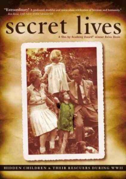 Secret Lives: Hidden Children and Their Rescuers During WWII (2002) Starring  on DVD