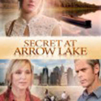 Secret at Arrow Lake (2009) Starring Dedee Pfeiffer on DVD