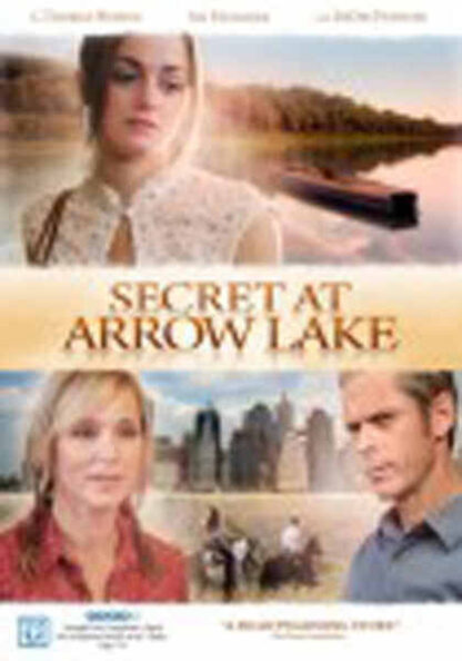 Secret at Arrow Lake (2009) Starring Dedee Pfeiffer on DVD