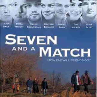 Seven and a Match (2001) Starring Eion Bailey on DVD