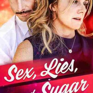 Sex, Lies, and Sugar (2011) Starring Susan Traylor on DVD