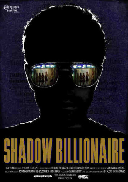 Shadow Billionaire (2009) Starring Bob O'Connor on DVD