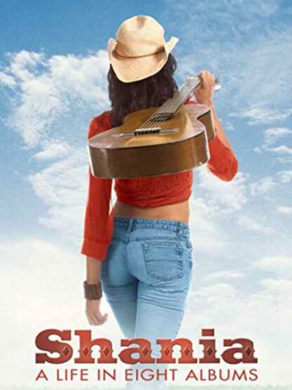 Shania: A Life in Eight Albums (2005) Starring Meredith Henderson on DVD - Image 4