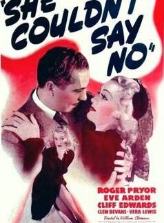She Couldn't Say No (1940) DVD
