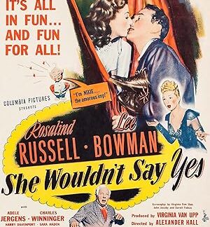 She Wouldn't Say Yes (1945) DVD