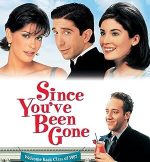 Since You've Been Gone (1998) DVD