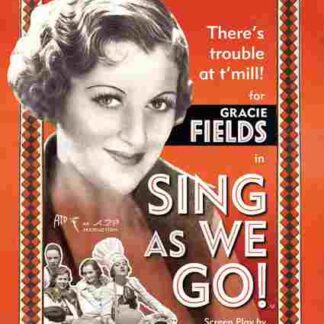 Sing As We Go! (1934) Starring Gracie Fields on DVD