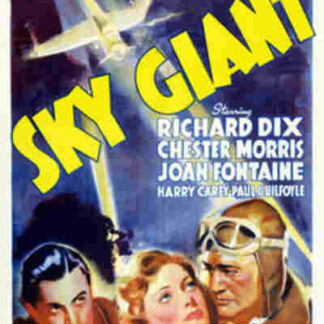 Sky Giant (1938) Starring Richard Dix on DVD