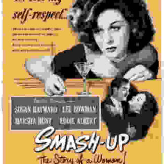 Smash-Up: The Story of a Woman (1947) Starring Susan Hayward on DVD