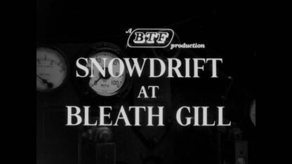 Snowdrift at Bleath Gill (1955) Starring Deryck Guyler on DVD