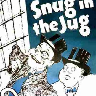Snug in the Jug (1933) Starring Bobby Clark on DVD