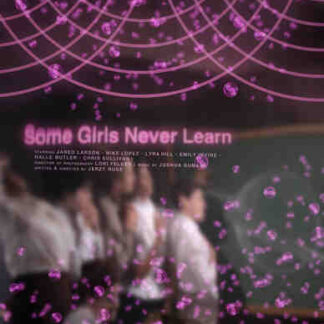 Some Girls Never Learn (2011) Starring Jared Larson on DVD