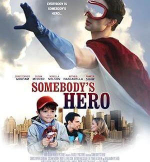 Somebody's Hero (2012) DVD