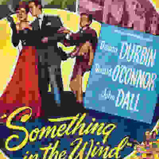 Something in the Wind (1947) Starring Deanna Durbin on DVD