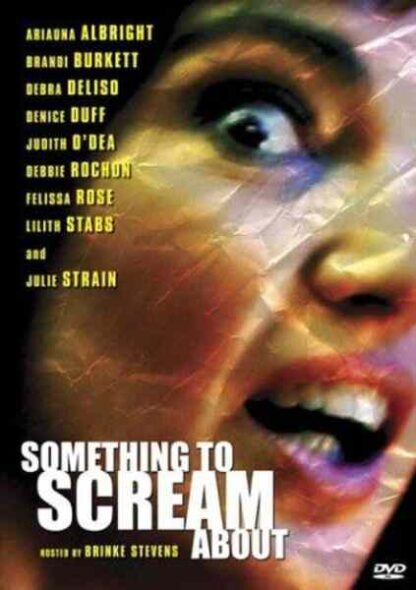 Something to Scream About (2003) Starring Brinke Stevens on DVD