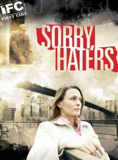 Sorry, Haters (2005) Starring Robin Wright on DVD