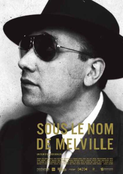 Sous le nom de Melville (2008) with English Subtitles on DVD