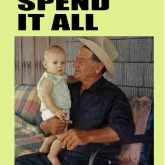 Spend It All (1972) Starring Nathan Abshire on DVD