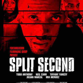 Split Second (2012) Starring Todd Anthony on DVD