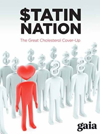 Statin Nation: The Great Cholesterol Cover-Up (2012) Starring  on DVD - Image 2