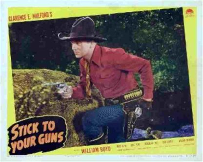 Stick to Your Guns (1941) Starring William Boyd on DVD