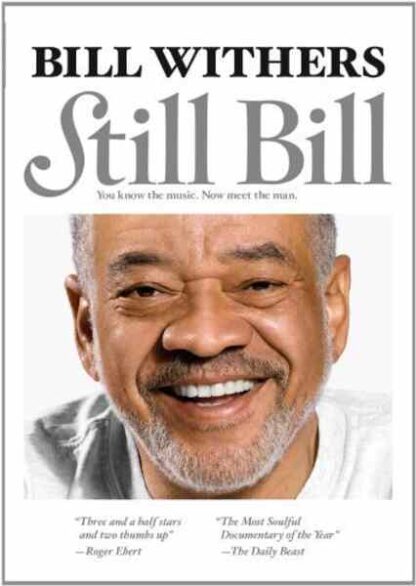 Still Bill (2009) Starring Bill Withers on DVD - Image 3