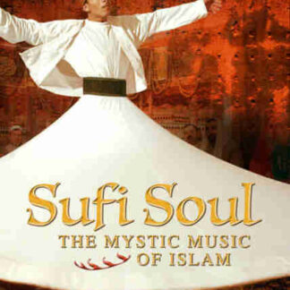 Sufi Soul: The Mystic Music of Islam (2005) Starring William Dalrymple on DVD
